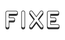 Fixe